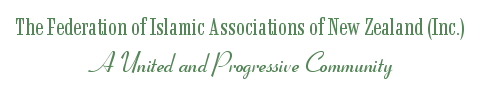 The Federation of Islamic Associations of New Zealand (Inc.), A United and Progressive Community