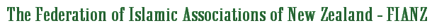The Federation of Islamic Associations of New Zealand - FIANZ